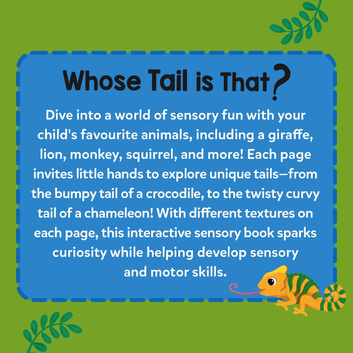 Skillmatics Whose Tail Is That? Interactive Baby Book with Crinkle Pages (6-24 Months)